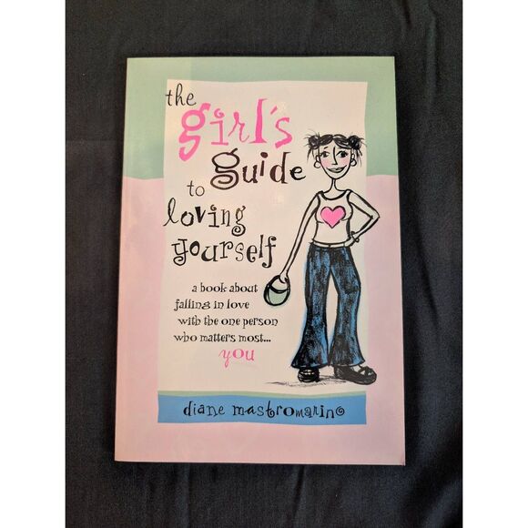 The girls guide to loving yourself.  Diane Mastermarin - Picture 1 of 2